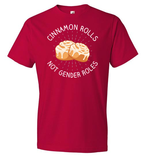 Cinnamon Rolls Not Gender Roles