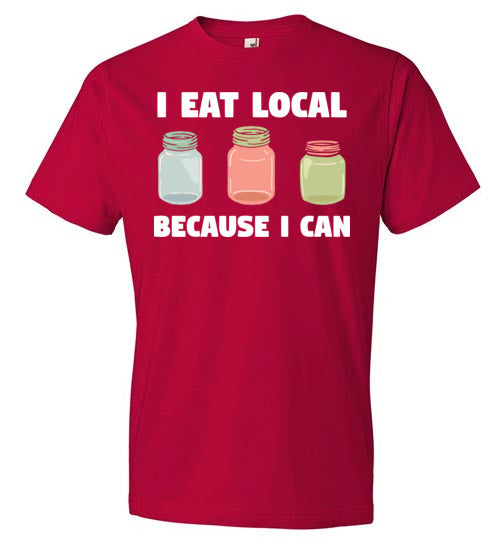 Eat Local Because I Can