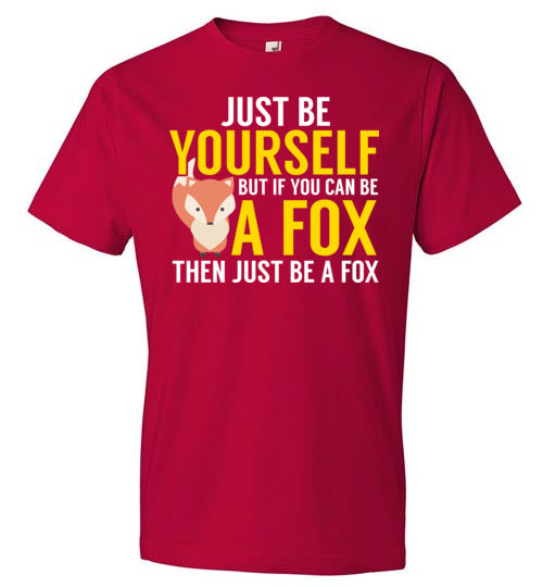 Be Yourself Fox