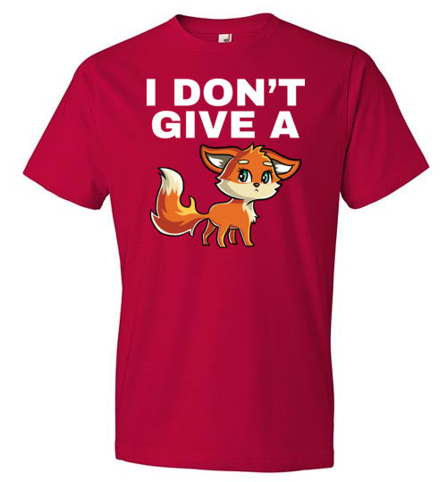 I Don't Give A Fox