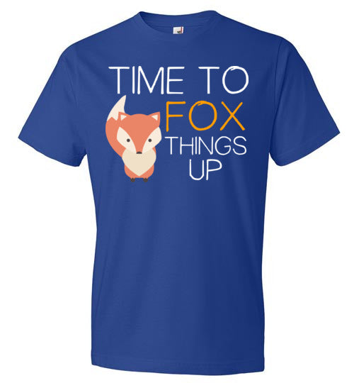Time To Fox Things Up