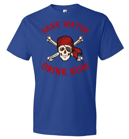 Pirate Save Water Drink Rum