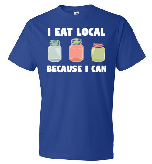 Eat Local Because I Can