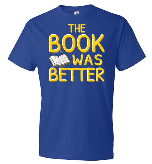 The Book Was Better