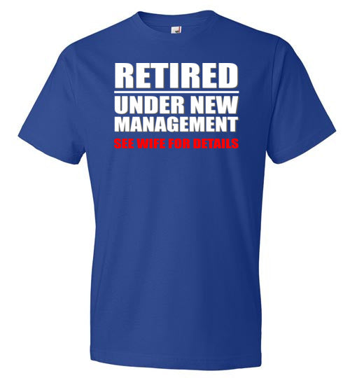 Retired Under New Management