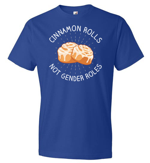 Cinnamon Rolls Not Gender Roles