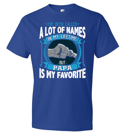 Called Names Papa Favorite