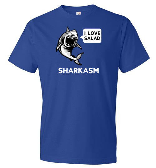 Sharkasm I Love Salad