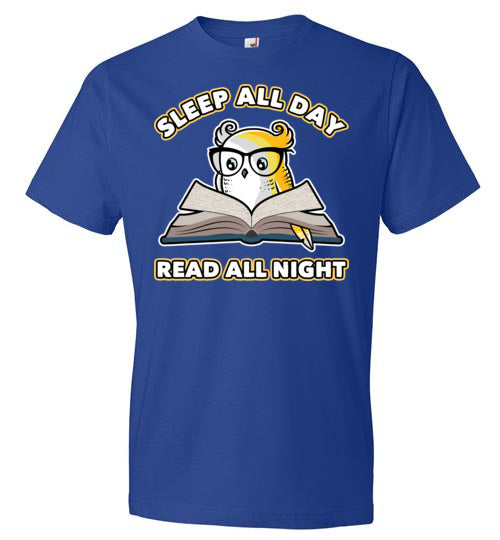 Owl Sleep All Day Read All Night