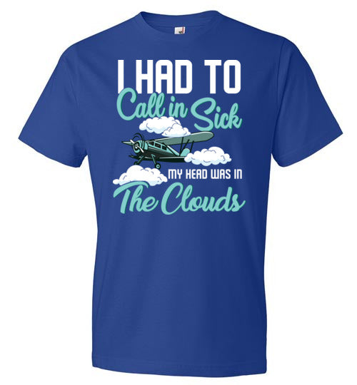 Call In Sick Flying In Clouds