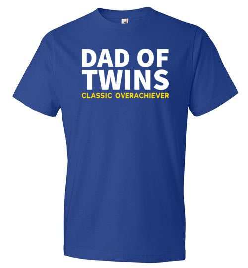 Dad Of Twins Overachiever