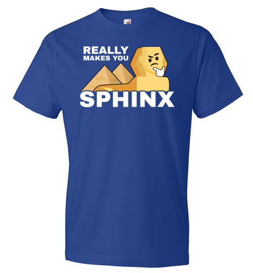 Really Makes You Sphinx