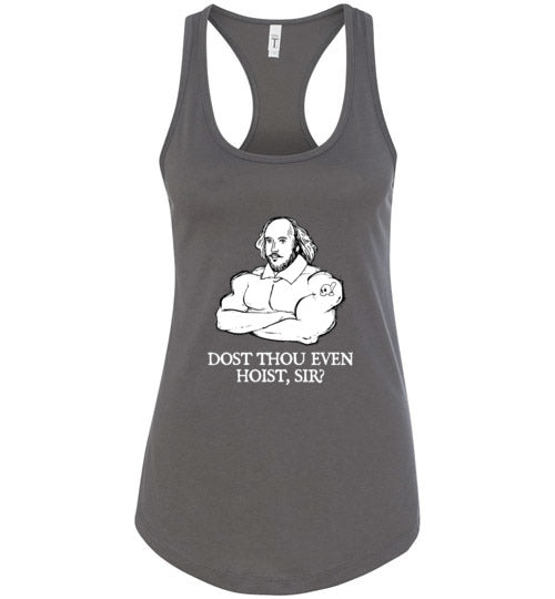 Shakespeare Dost Thou Even Hoist Tank Top
