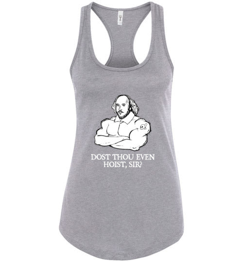 Shakespeare Dost Thou Even Hoist Tank Top
