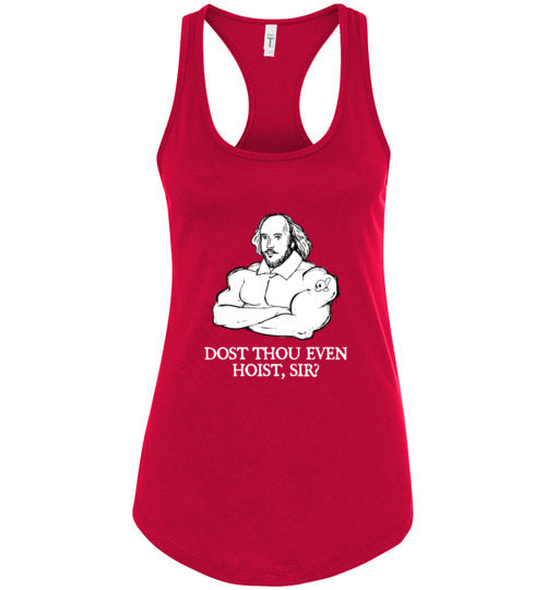 Shakespeare Dost Thou Even Hoist Tank Top