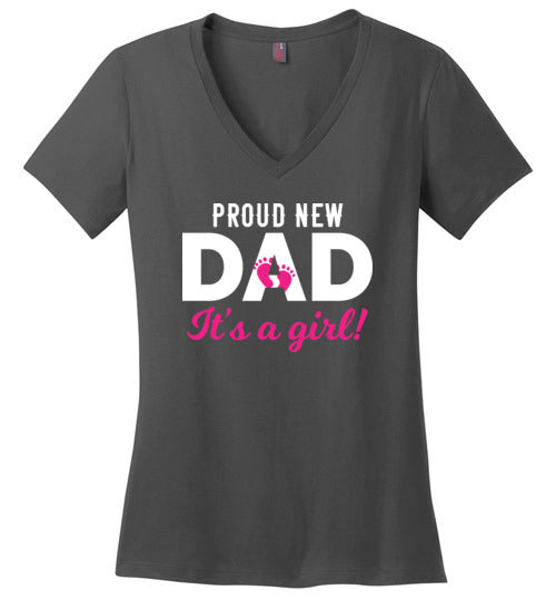 Proud New Dad Of A Girl V-Neck