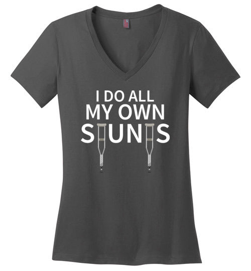 Do All My Own Stunts Get Well V-Neck