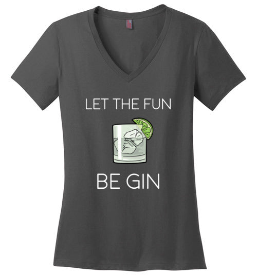 Let The Fun Be Gin V-Neck