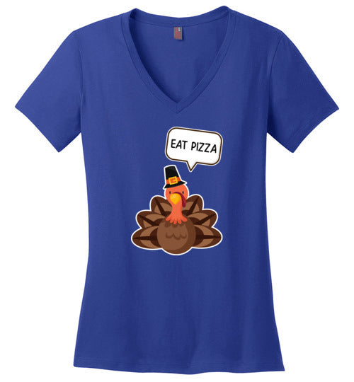 Thanksgiving Eat Pizza V-Neck