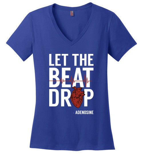 Let The Beat Drop Adenosine V-Neck