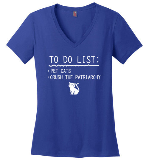 To Do List Crush Patriarchy V-Neck