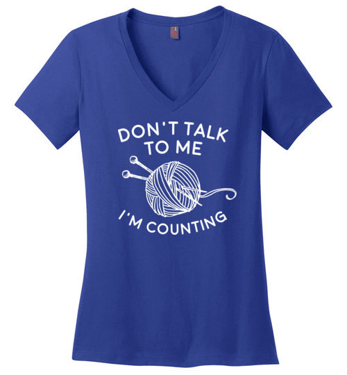 Dont Talk To Me Im Counting Knitting V-Neck