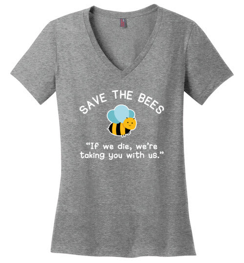 Save The Bees Taking You With Us V-Neck