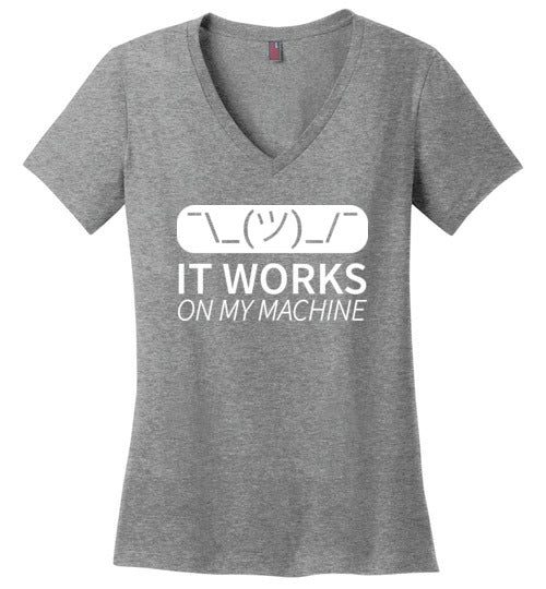 Works On My Machine V-Neck
