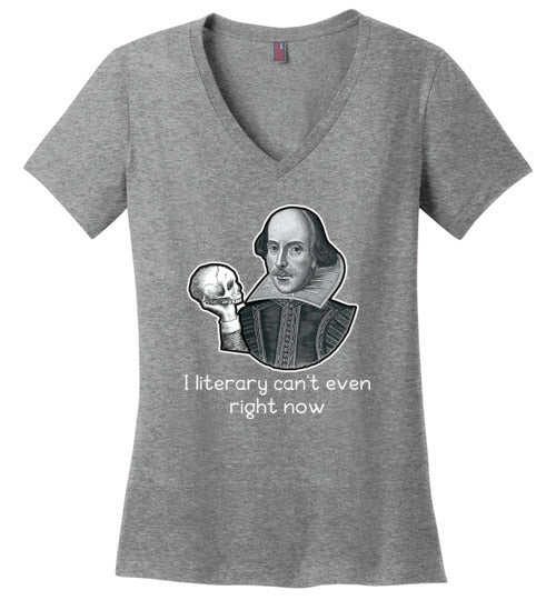 Shakespeare Literary Cant Even V-Neck