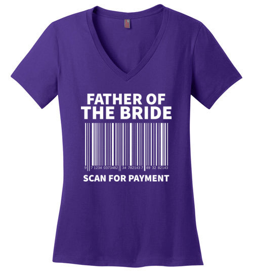 Father of the Bride Scan For Payment V-Neck
