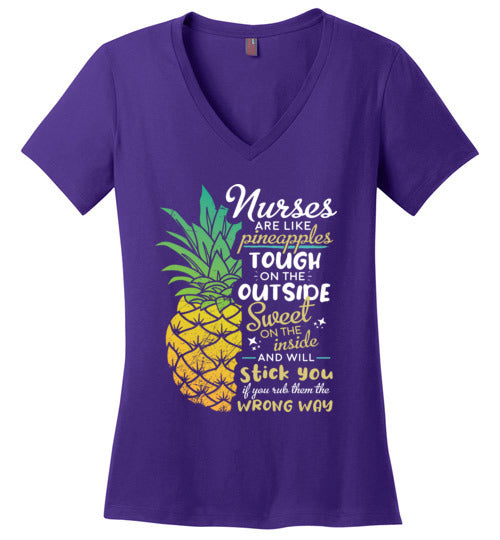 Nurses are like Pineapples V-Neck