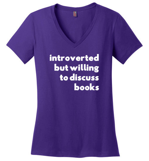 Introverted But Willing To Discuss Books V-Neck