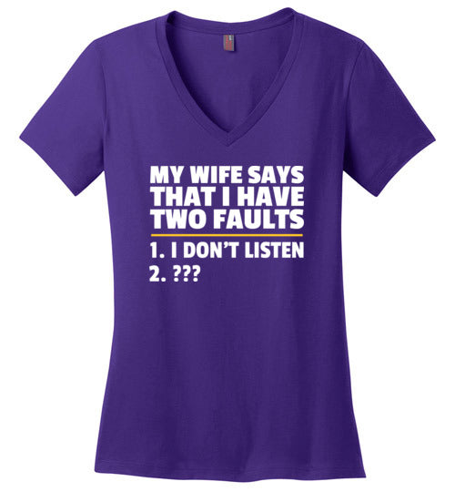 Wife Two Faults Listen V-Neck