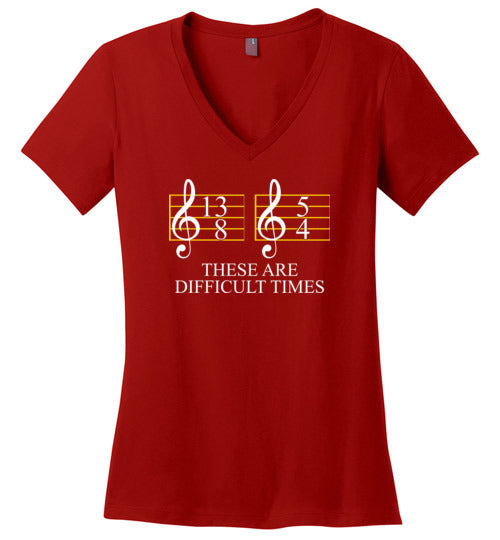 Music These Are Difficult Times V-Neck