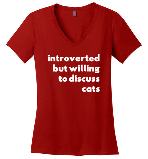 Introverted But Willing To Discuss Cats V-Neck