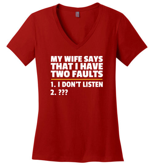 Wife Two Faults Listen V-Neck