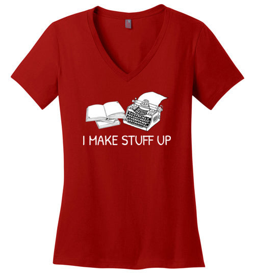 Writer I Make Stuff Up V-Neck
