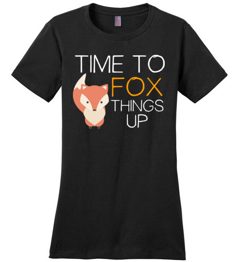 Time To Fox Things Up