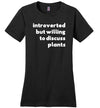 Introverted But Willing To Discuss Plants Canvas