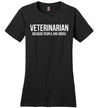 Veterinarian Because People Are Gross