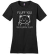 Fluff You Fluffin Fluff Canvas