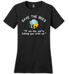 Save The Bees Taking You With Us Canvas