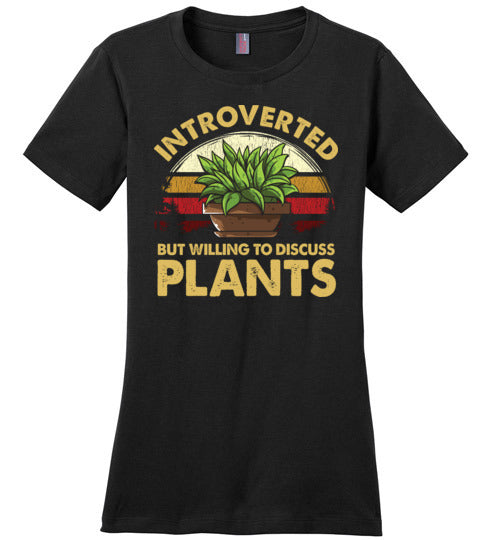 Introverted But Willing To Discuss Plants Colored