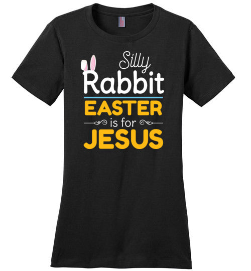 Silly Rabbit Easter Is For Jesus Canvas