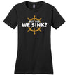 But Did We Sink Canvas