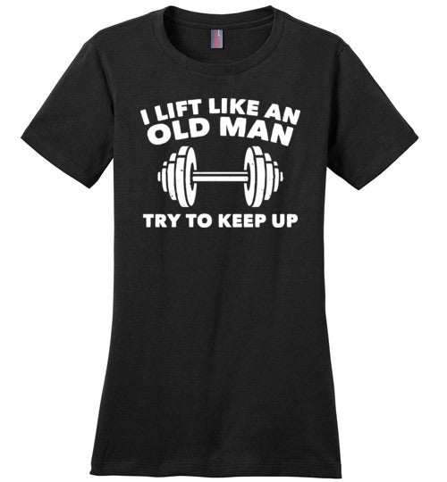 Lift Like An Old Man Keep Up Canvas