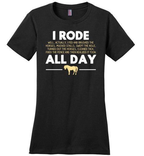 Horse Rode All Day