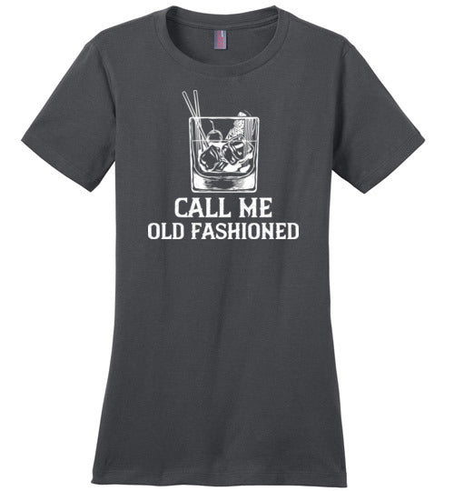Call Me Old Fashioned