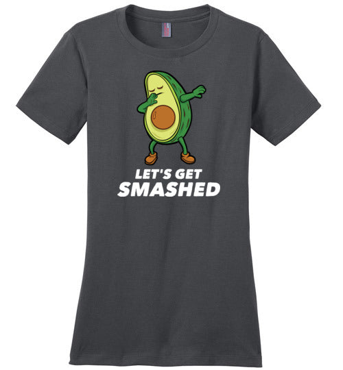 Avocado Let's Get Smashed