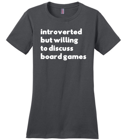 Introverted But Willing To Discuss Board Games